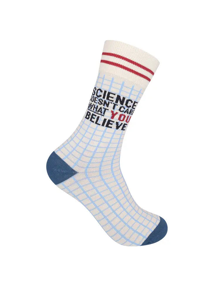 Science Doesn't Care What You Believe Socks